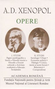 A.D. Xenopol. Opere (Vol.I II) Studii