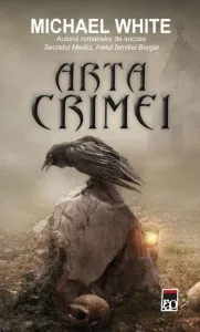 Arta crimei de Michael White