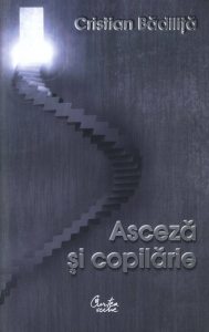 Asceza si copilarie