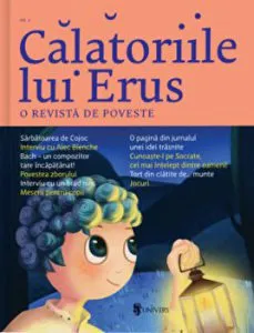 Calatoriile lui Erus. O revista de poveste. Numarul 6 de Alec Blenche