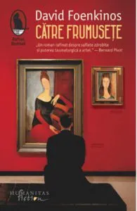 Catre frumusete de David Foenkinos