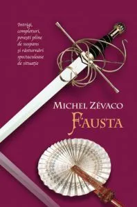 Cavalerii Pardaillan, Fausta, Vol. 4 de Michel Zevaco