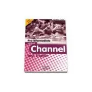 Channel your English Pre-Intermediate Workbook with CD de H.Q. Mitchell