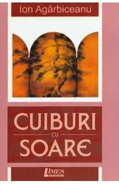 Cuiburi cu soare de Ion Agarbiceanu