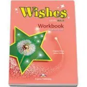 Curs de limba engleza Wishes Level B2. 2 Workbook Students Book de Virginia Evans