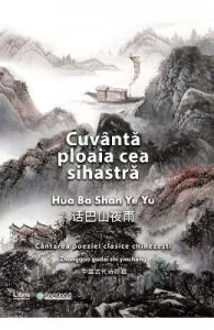 Cuvanta ploaia cea sihastra de Hua Ba Shan Ye Yu