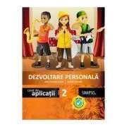 Dezvoltare personala. Caiet de aplicatii pentru clasa a 2-a de Anca Veronica Taut