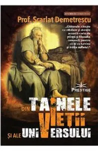 Din tainele vietii si ale universului