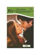 Dragostea in cusca. Colectia romantic, carti de dragoste de Olivia Harper