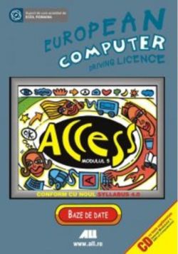 European Computer Driving Licence. Acces. Modulul 5