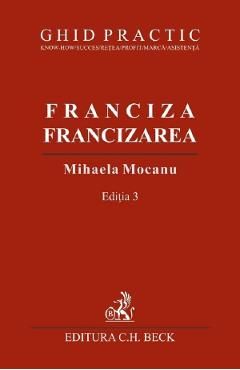 Franciza, francizarea. Ghid practic Ed.3