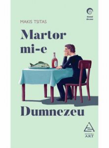 Martor mi-e Dumnezeu