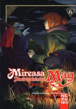 Mireasa Străvechiului Mag (Vol. 6)