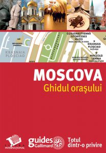Moscova. Ghidul orasului