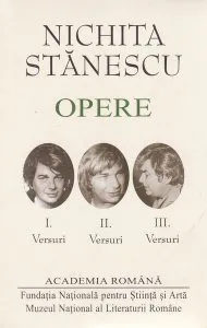 Nichita Stănescu. Opere (Vol. I-III) Versuri