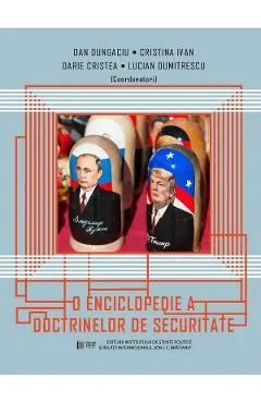 O enciclopedie a doctrinelor de securitate de Lucian Dumitrescu