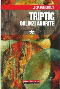 Oglinzi aburite de Lucia Demetrius