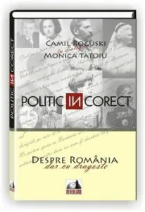 Politic (IN) corect de Camil Roguski