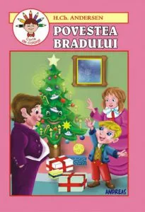 Povestea bradului de Hans Christian Andersen