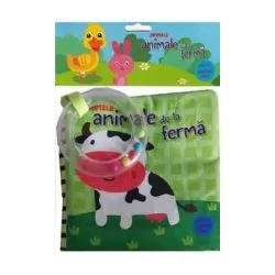 Primele animale de la ferma pentru bebelusul meu