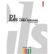 Puls: Manual de limba romana ca limba straina. Nivelurile A1-A2 (Editia a 3-a) de Daniela Kohn