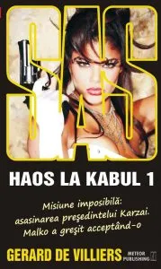 SAS 138: Haos la Kabul Vol. I de Gerard de Villiers