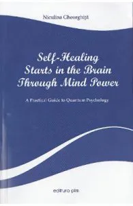 Self-Healing Stars in the Brain Through Mind Power de Niculina Gheorghita