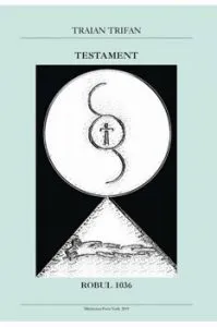 Testament. Robul 1036 de Traian Trifan