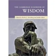 The Cambridge Handbook of Wisdom de Robert J. Sternberg