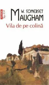 Vila de pe colina de W. Somerset Maugham