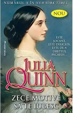 Zece motive sa te iubesc de Julia Quinn
