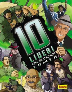10 lideri care au schimbat lumea
