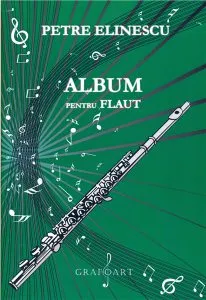 Album pentru flaut de Petre Elinescu