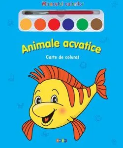 Animale acvatice - Miracolul culorilor