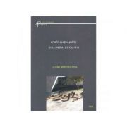 Arta in spatiul public. Oglinda locuirii