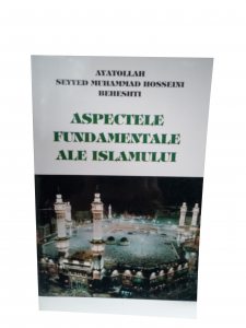 Aspectele fundamentale ale Islamului