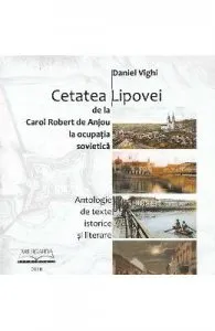Cetatea Lipovei de Daniel Vighi