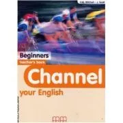 Channel your English Beginners Teacher's book de H.Q. Mitchell