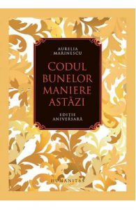 Codul bunelor maniere astazi (Ed. de lux)
