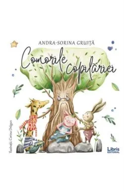 Comorile copilariei de Andra-Sorina Gruita