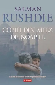 Copiii din miez de noapte de Salman Rushdie