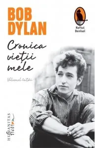Cronica vietii mele de Bob Dylan