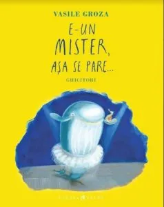 E un mister, asa se pare de Vasile Groza