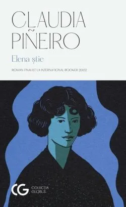 Elena știe de Claudia Pineiro