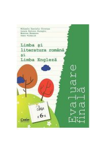 Evaluare finală 2015. Clasa a VI-a. Limba și literatura română și limba engleză (Cîrstea)