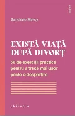 Exista viata dupa divort