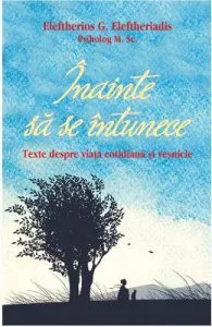 Inainte sa se intunece de Eleftherios G. Eleftheriadis