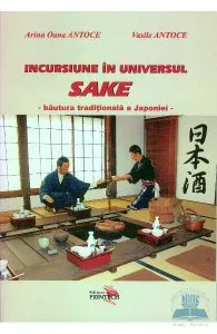 Incursiune in universul sake de Arina Oana Antoce
