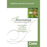 Informatica. Manual pentru clasa a 11-a de Monica Tataram