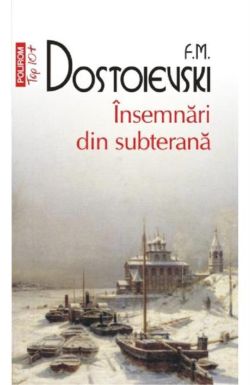 Insemnari din subterana (editie de buzunar)